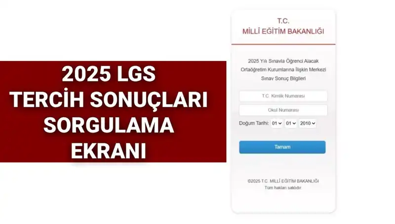 LGS Tercih Sonuçları Ne Zaman Açıklanacak? Tüm Bilgiler Burada!