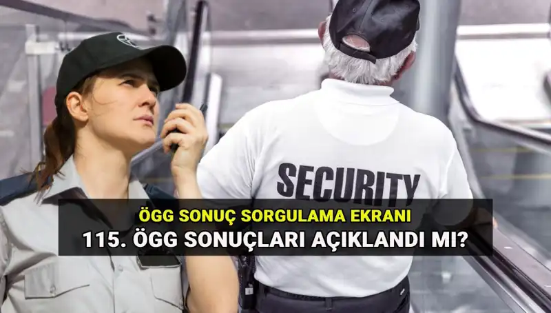 EGM 115. Dönem Özel Güvenlik Sınav Sonuçları Açıklanıyor: İşte Sorgulama Yöntemleri