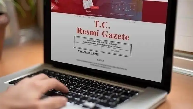 Resmi Gazete'de Öne Çıkan 26 Temmuz 2025 Kararları Neler?