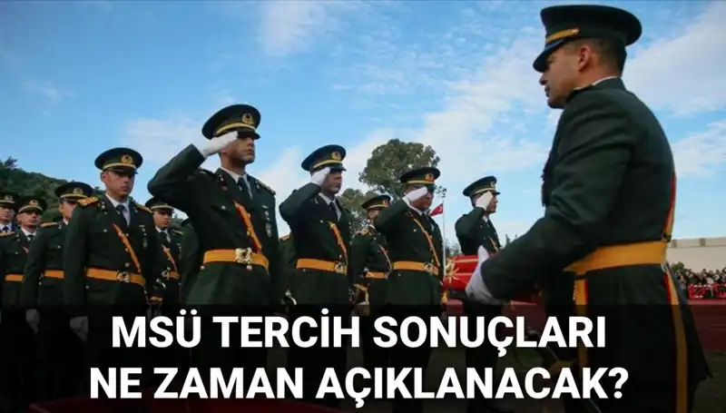 MSÜ Tercih Sonuçları 2025: Son Gelişmeler ve Mülakat Tarihleri