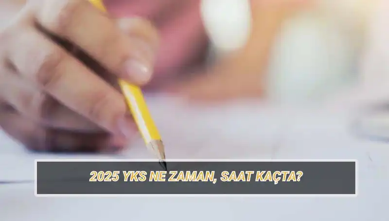YKS 2025: Üniversite Sınavı Tarihleri ve Giriş Belgeleri Hakkında Bilmeniz Gerekenler