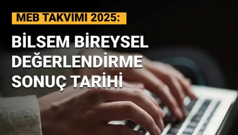 BİLSEM Sonuçları Ne Zaman Açıklanacak? Beklentiler ve Tarihler