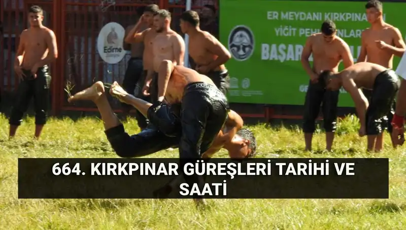 664. Kırkpınar Yağlı Güreşleri’ne Sayılı Günler Kaldı!