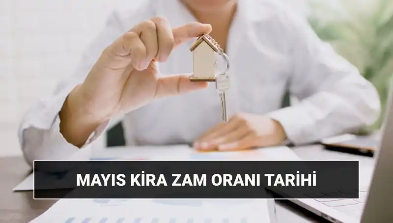 Kira Zam Oranı Mayıs 2025: Neler Olacak ve Açıklama Zamanı Nedir?
