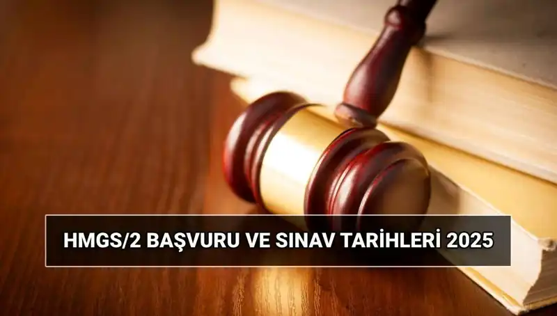 2025 Hukuk Mesleklerine Giriş Sınavı: HMGS/2 Hakkında Bilmeniz Gerekenler